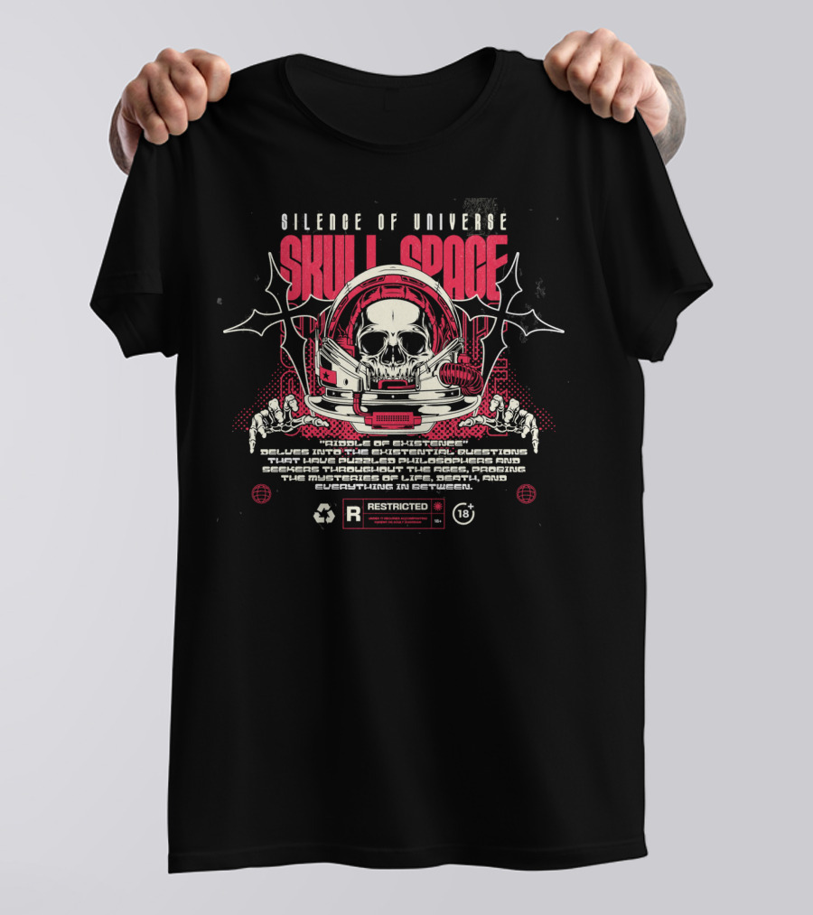 Silence Of Universe Skull Space Riddle Of Existence Restricted 18+ T-Shirt