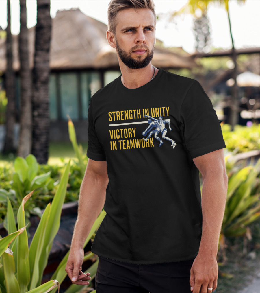Strength In Unity Victory In Teamwork Sport Team Spirit Flag T-Shirt