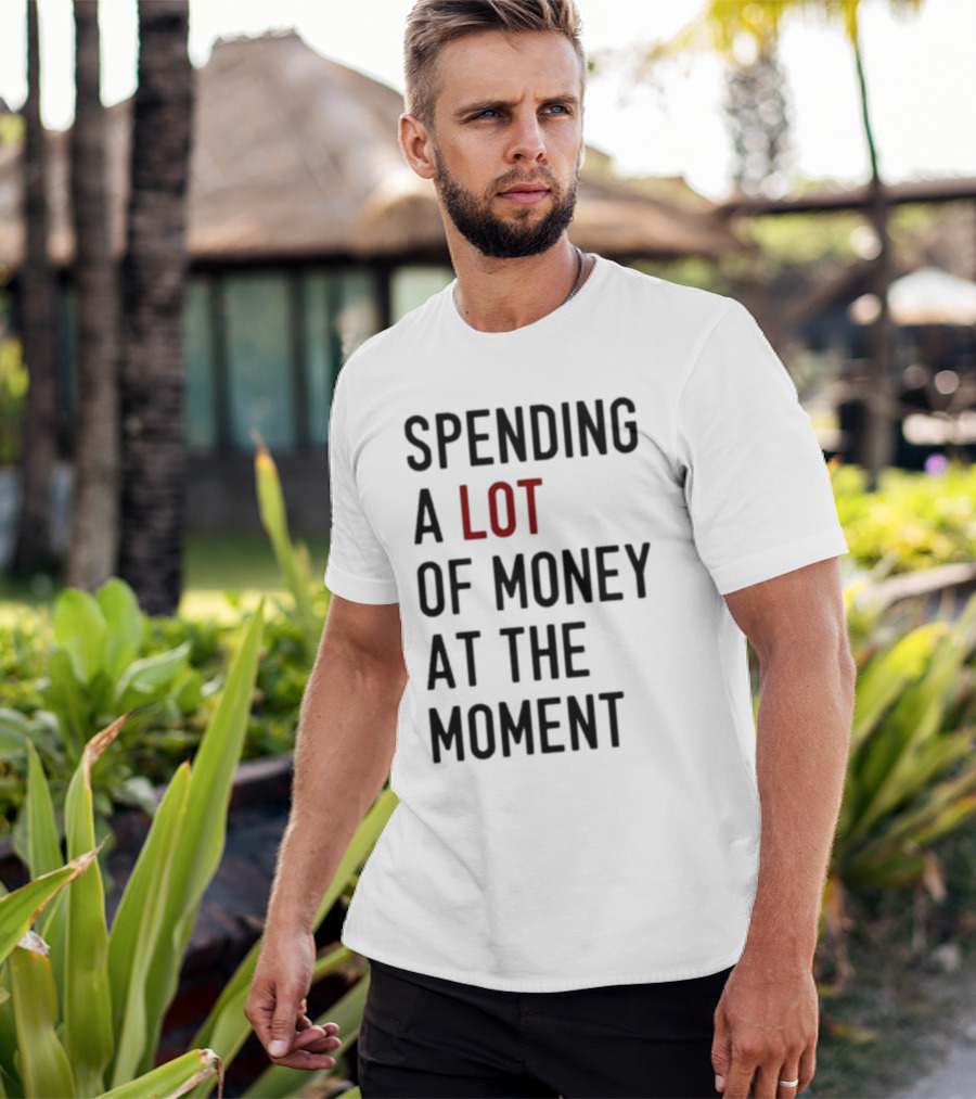 Spending A Lot Of Money At The Moment Red Highlighted Contrast T-Shirt