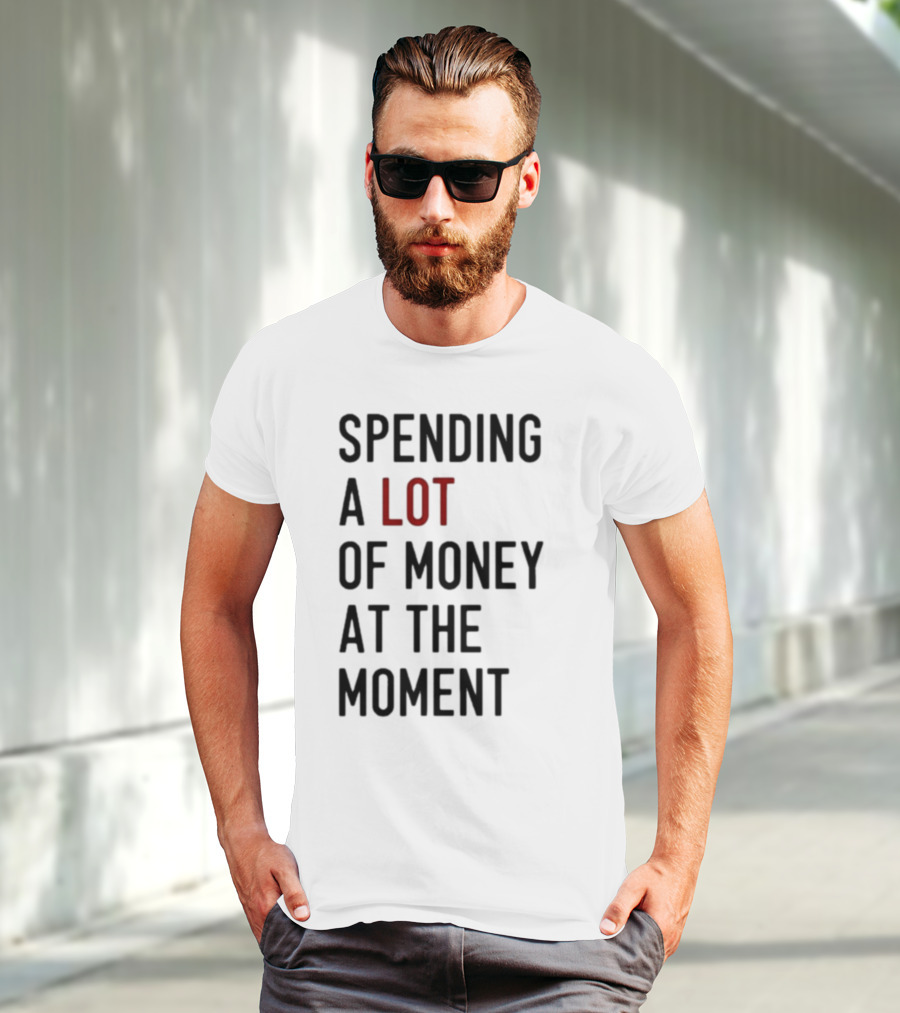 Spending A Lot Of Money At The Moment Red Highlighted Contrast T-Shirt