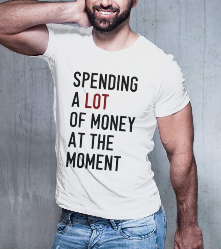 Spending A Lot Of Money At The Moment Red Highlighted Contrast T-Shirt