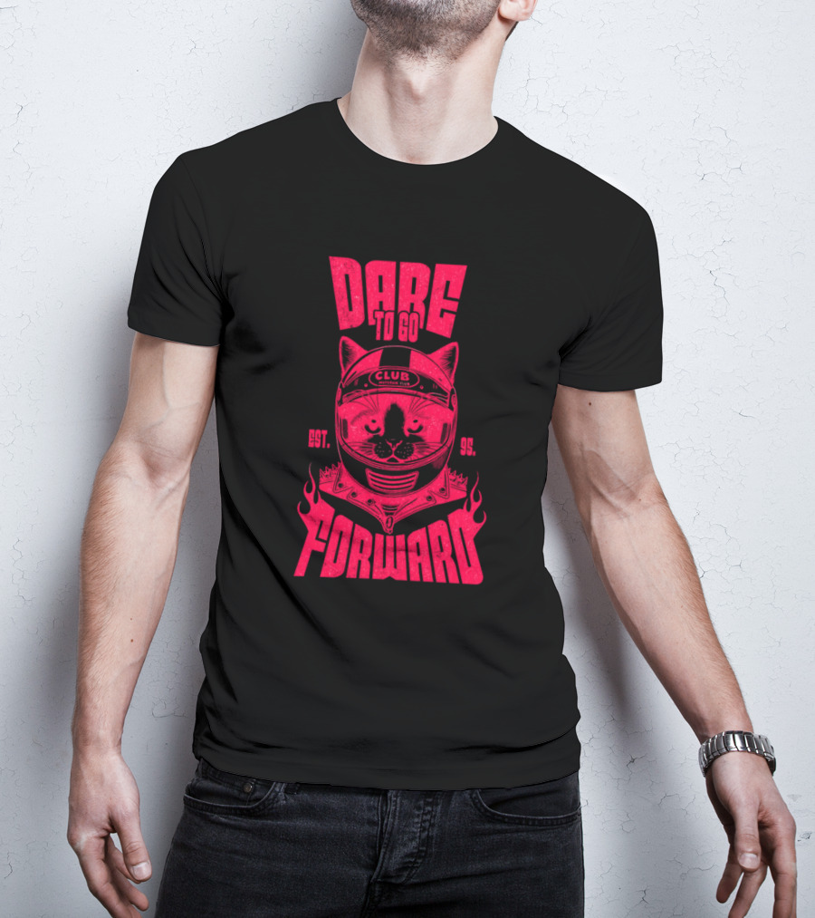 Dare To Go Forward Cat Club Est. 95 Helmet Flames T-Shirt