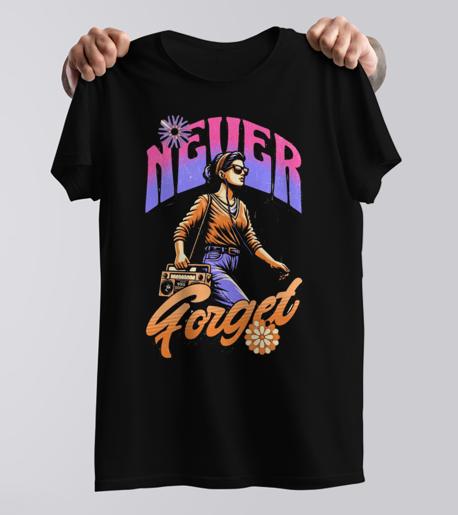 NEVER FORGET GROOVE GIRL 90s Vibes Retro Cassette Player T-Shirt
