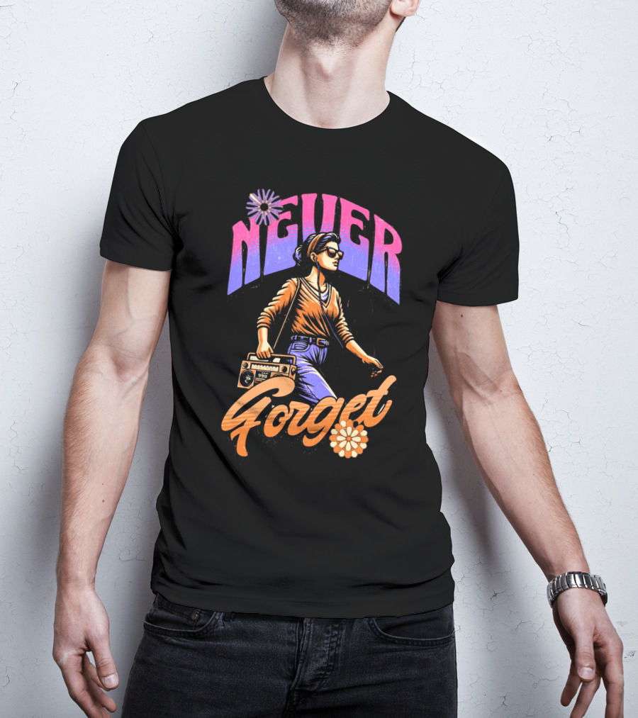 NEVER FORGET GROOVE GIRL 90s Vibes Retro Cassette Player T-Shirt