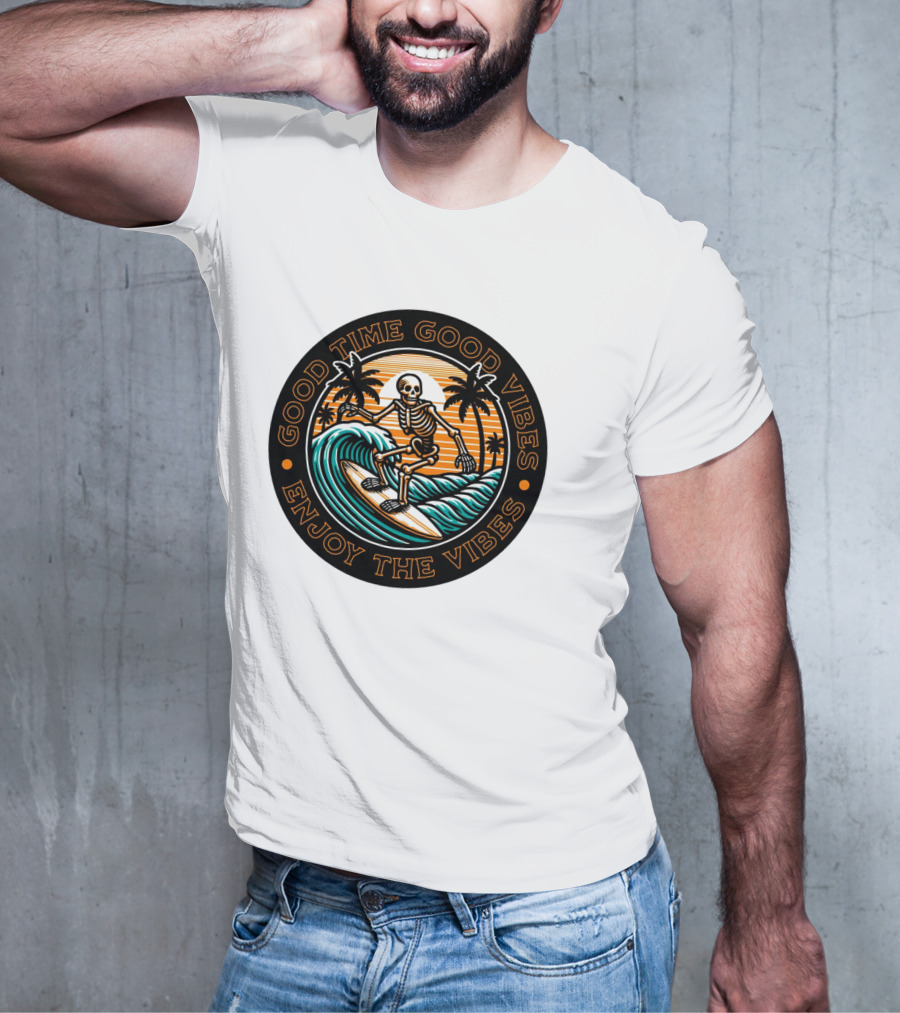 Good Time Good Vibes Enjoy The Vibes Surfer Skeleton Palm Trees Sunset Ocean Waves T-Shirt