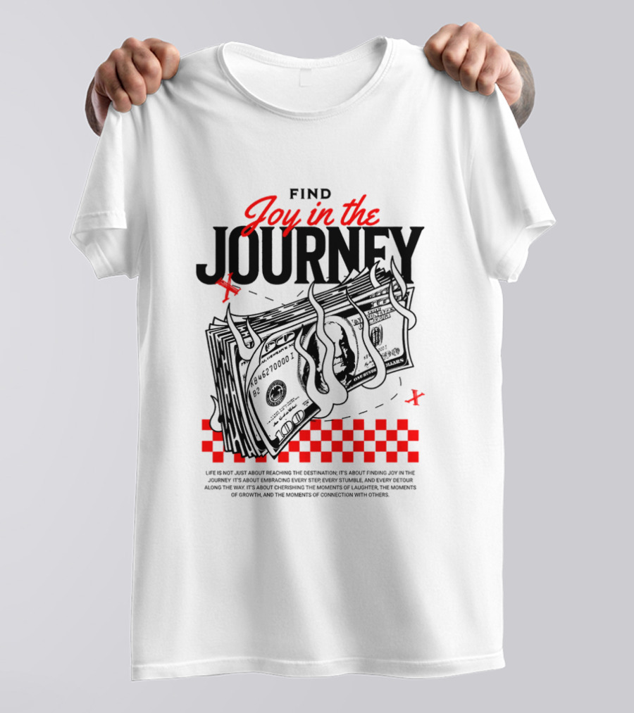 Find Joy In The Journey Dollar Bills Red Checker Elements T-Shirt