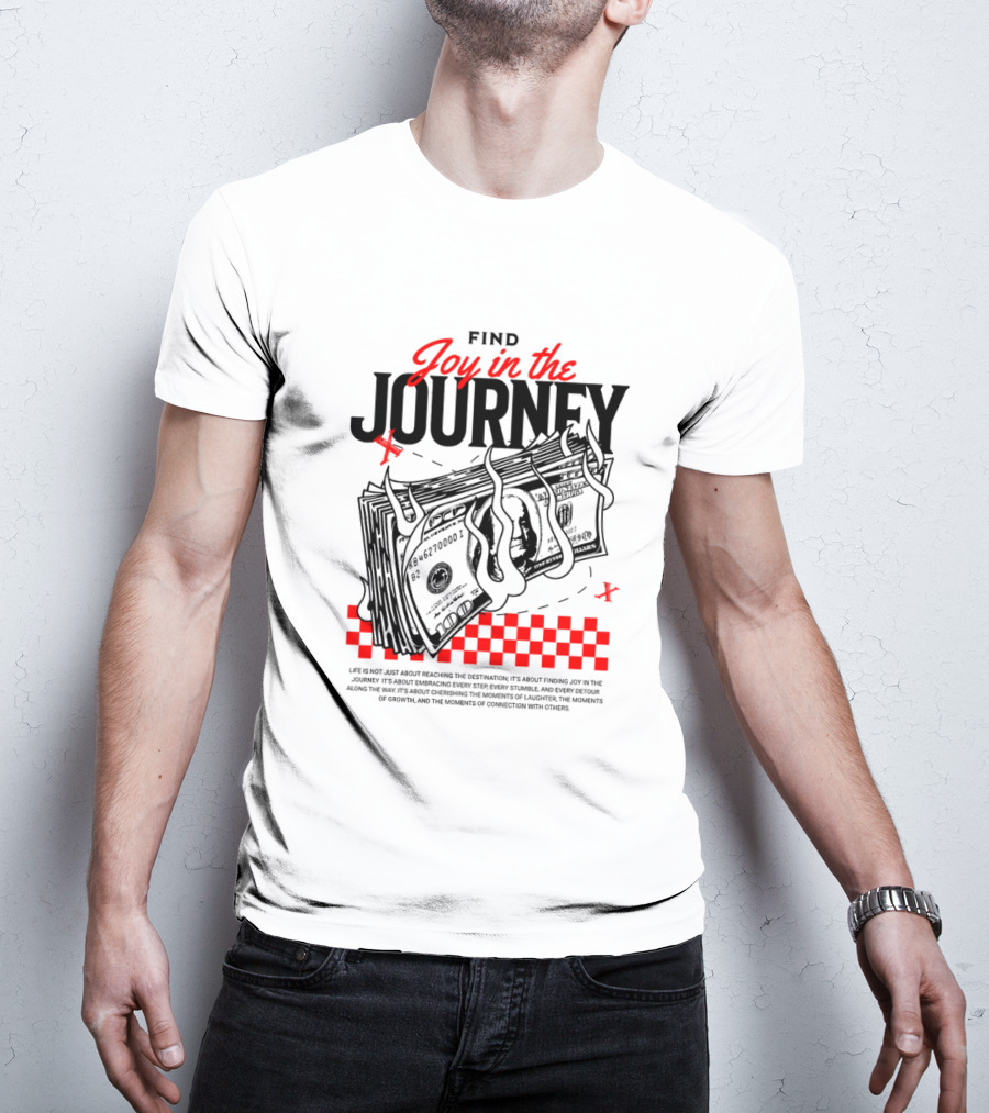 Find Joy In The Journey Dollar Bills Red Checker Elements T-Shirt