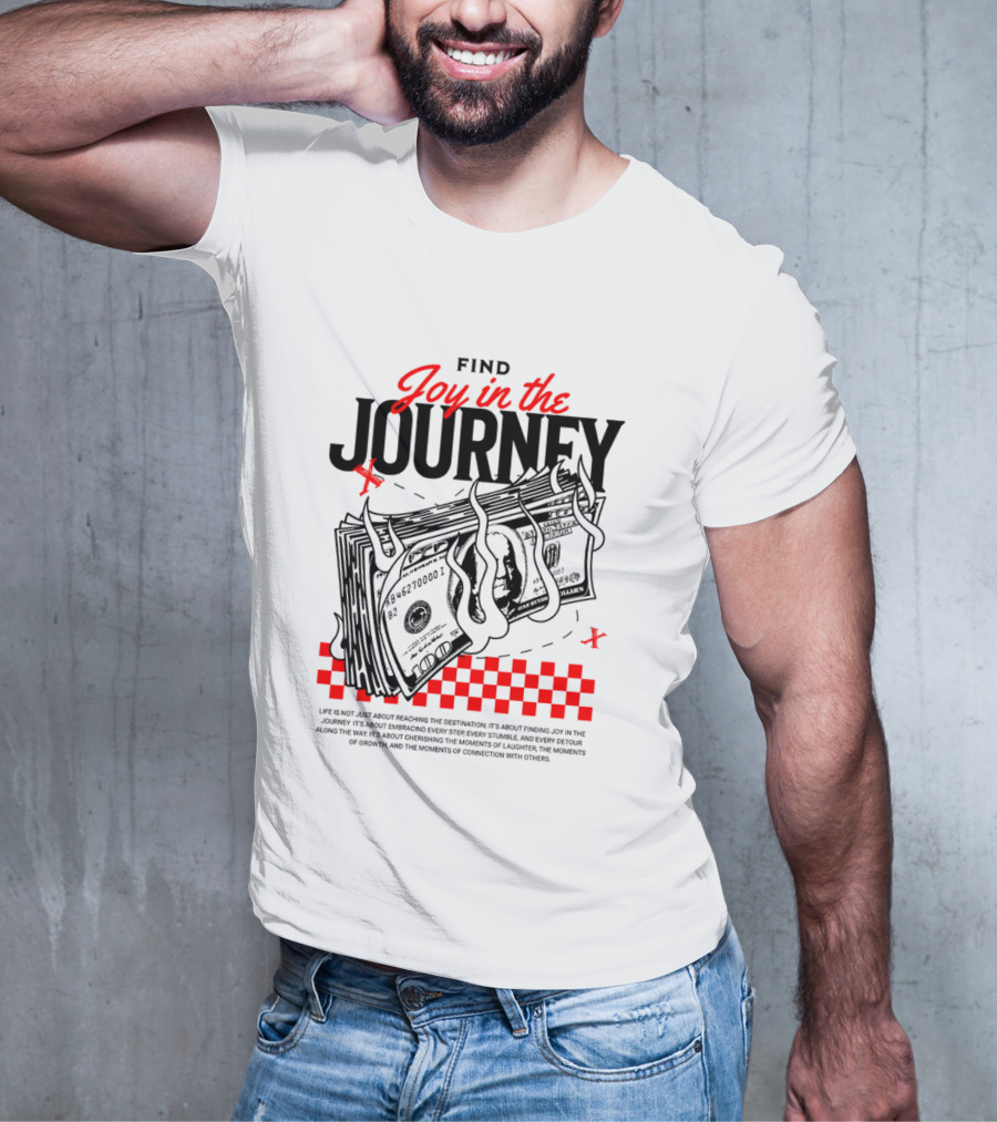 Find Joy In The Journey Dollar Bills Red Checker Elements T-Shirt