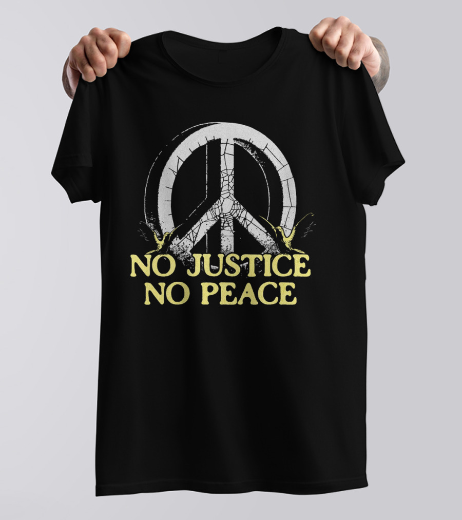 No Justice No Peace Broken Peace Symbol With Cranes T-Shirt