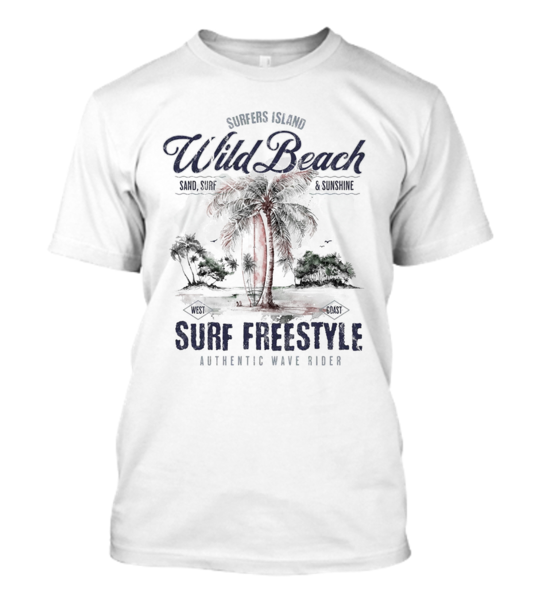 Surfers Island Wild Beach Sand Surf Sunshine Surf Freestyle Authentic Wave Rider T-Shirt