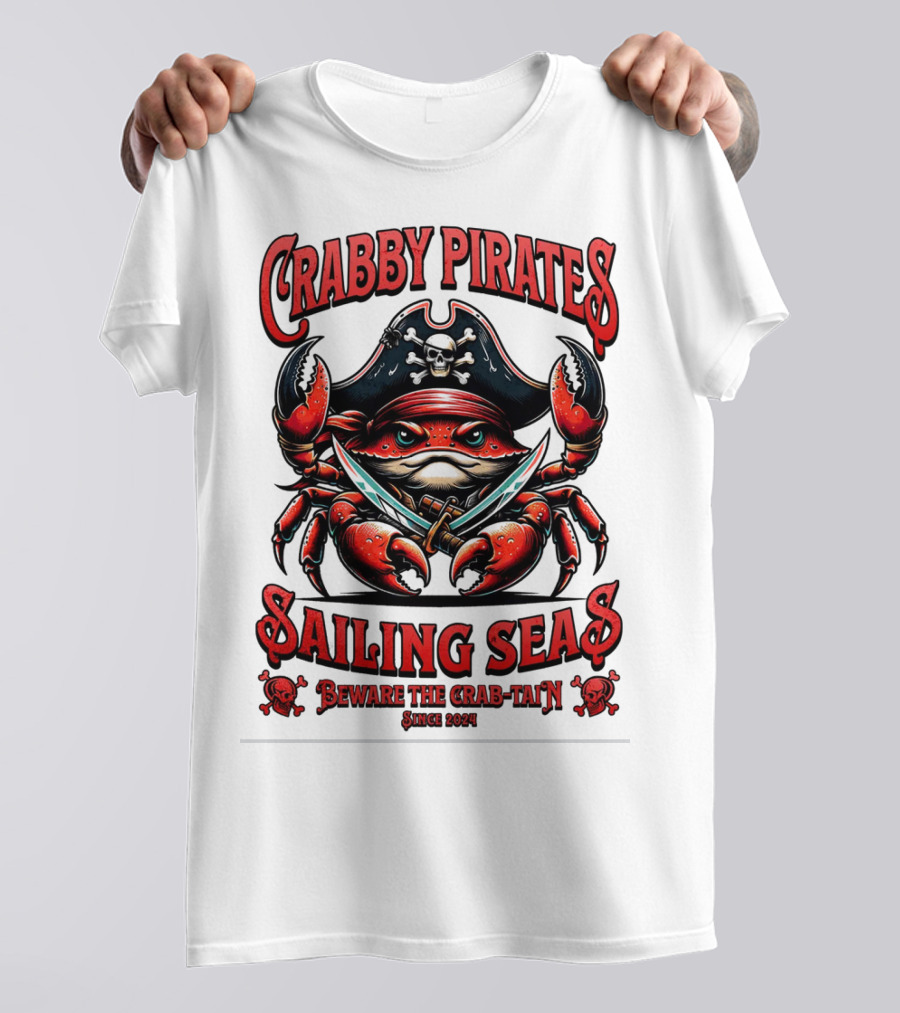Crabby Pirates Sailing Seas Beware The Crab-tain Since T-Shirt