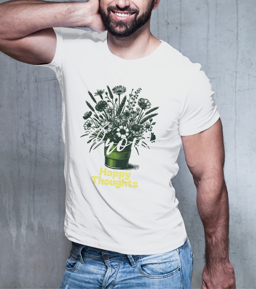 Grow Happy Thoughts Plant Lover T-Shirt