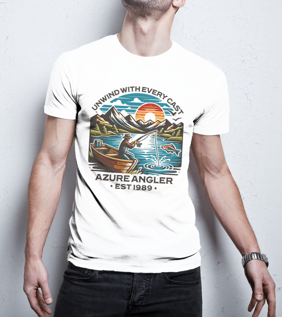 Unwind With Every Cast Azure Angler Est 1989 T-Shirt
