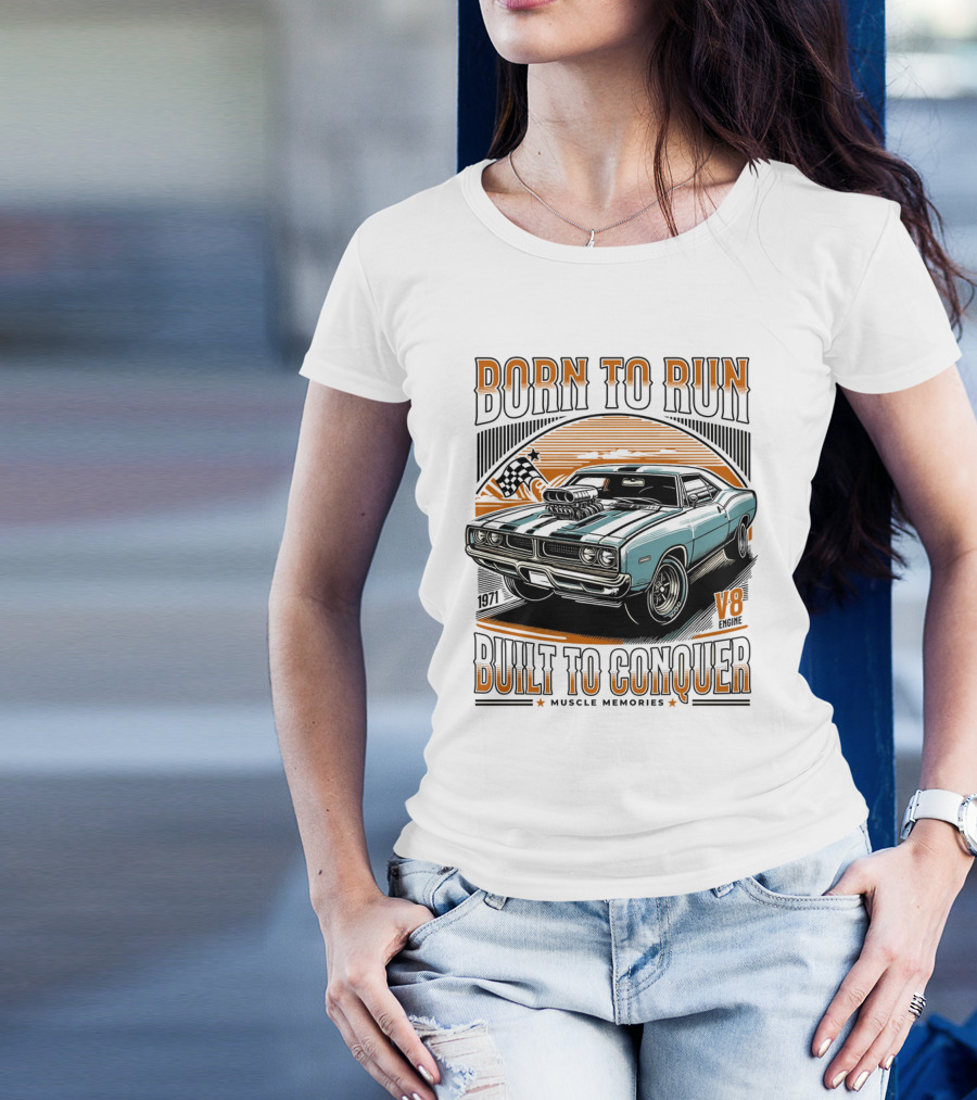 Born To Run V8 Muscle Memories Built To Conquer 1971 Edition T-Shirt