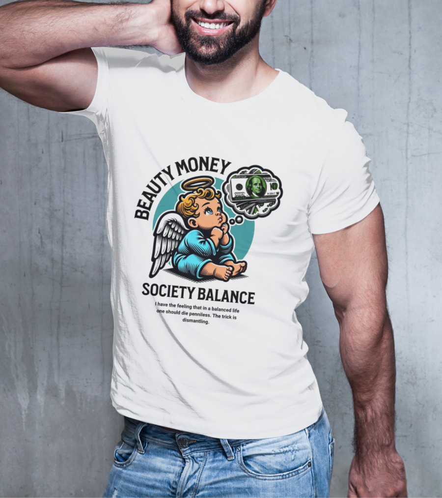 BEAUTY MONEY SOCIETY BALANCE Angel Dreaming Dollar Halo T-Shirt