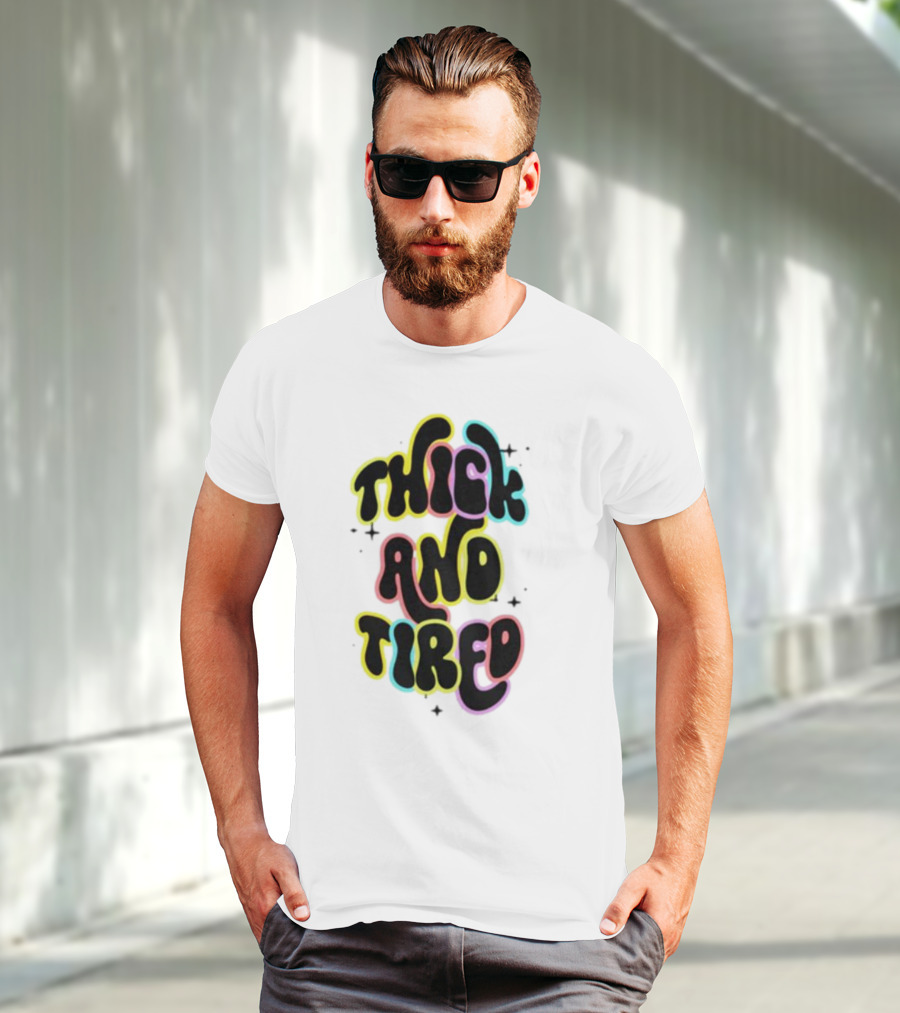 Thick And Tired Retro Neon Psychedelic T-Shirt