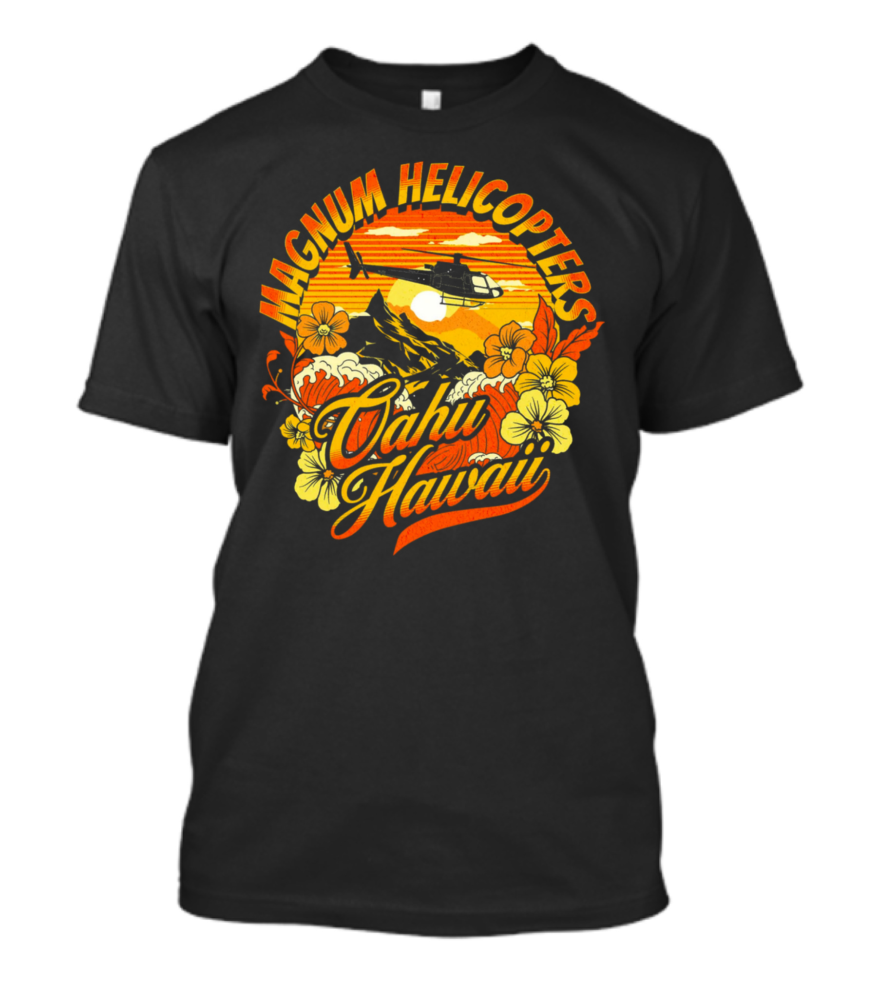 Magnum Helicopters Oahu Hawaii Helicopter Scenic Sunset Tropical Flowers T-Shirt