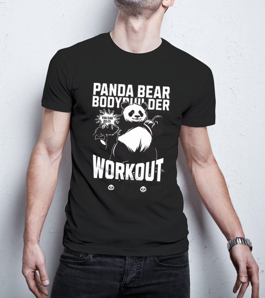 Panda Bear Bodybuilder Workout You Can Do It ESTD T-Shirt