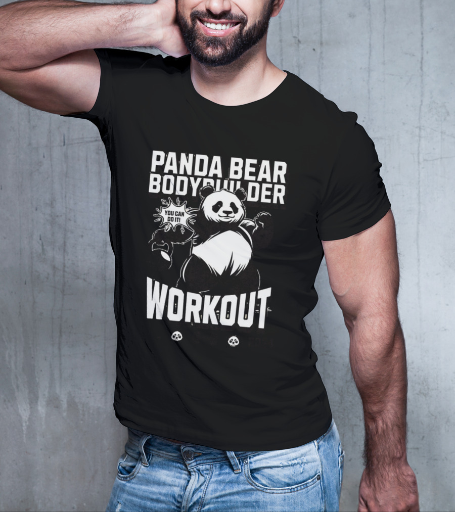 Panda Bear Bodybuilder Workout You Can Do It ESTD T-Shirt