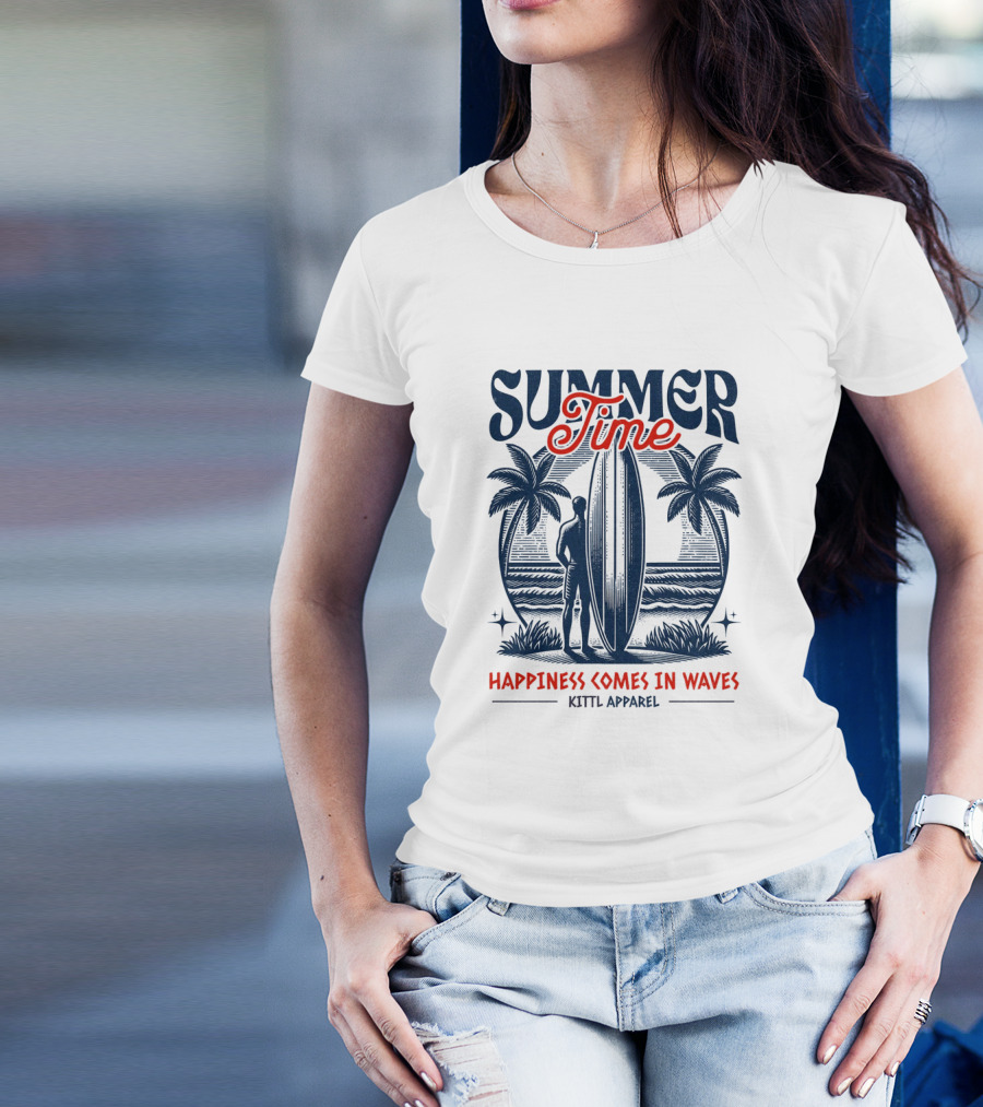 Summer Time Happiness Comes In Waves Kittl T-Shirt