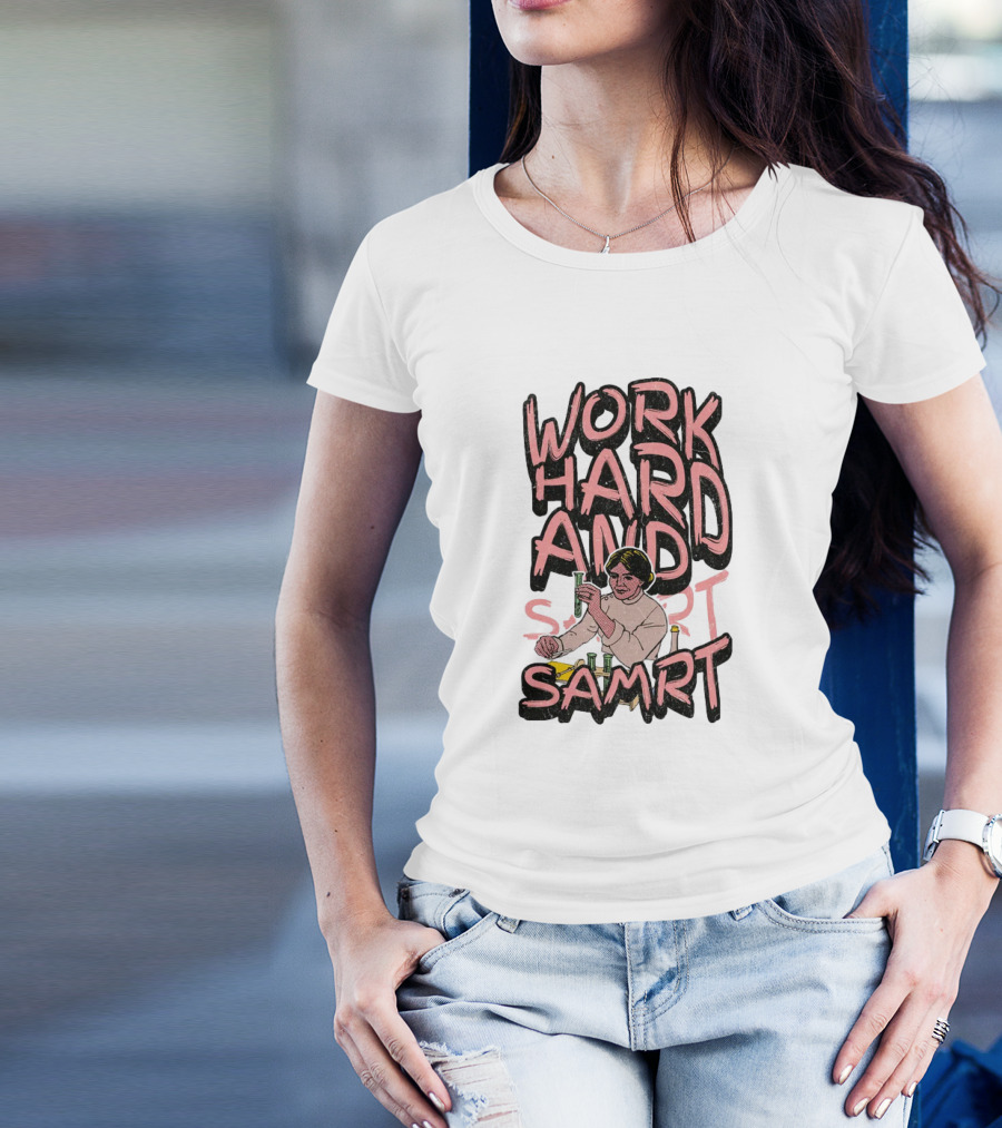 Work Hard And Samrt Scientist Beaker Chemistry Lab T-Shirt