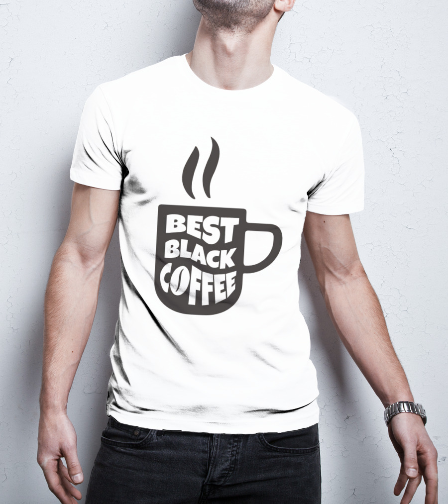 Best Black Coffee Cup With Steam T-Shirt