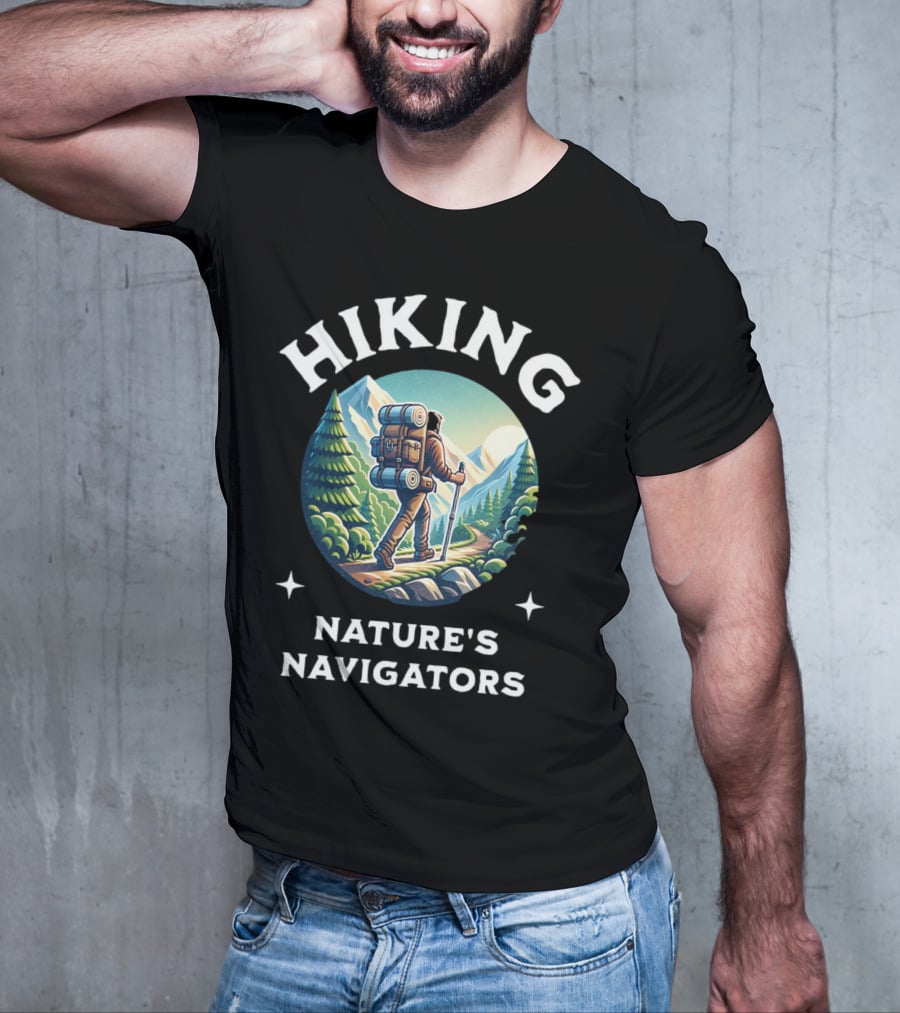 Hiking Nature's Navigators Exploring Scenic Mountain Trails T-Shirt