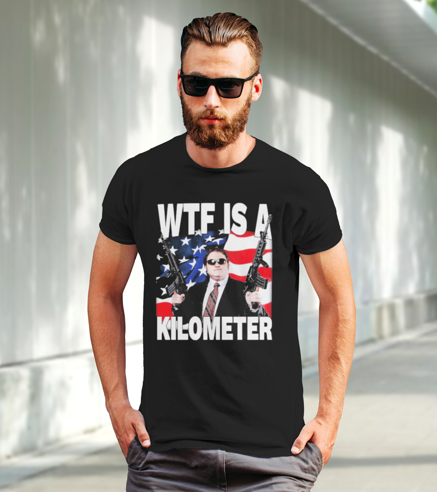 WTF Is A Kilometer American Flag Guns Suit Sunglasses T-Shirt