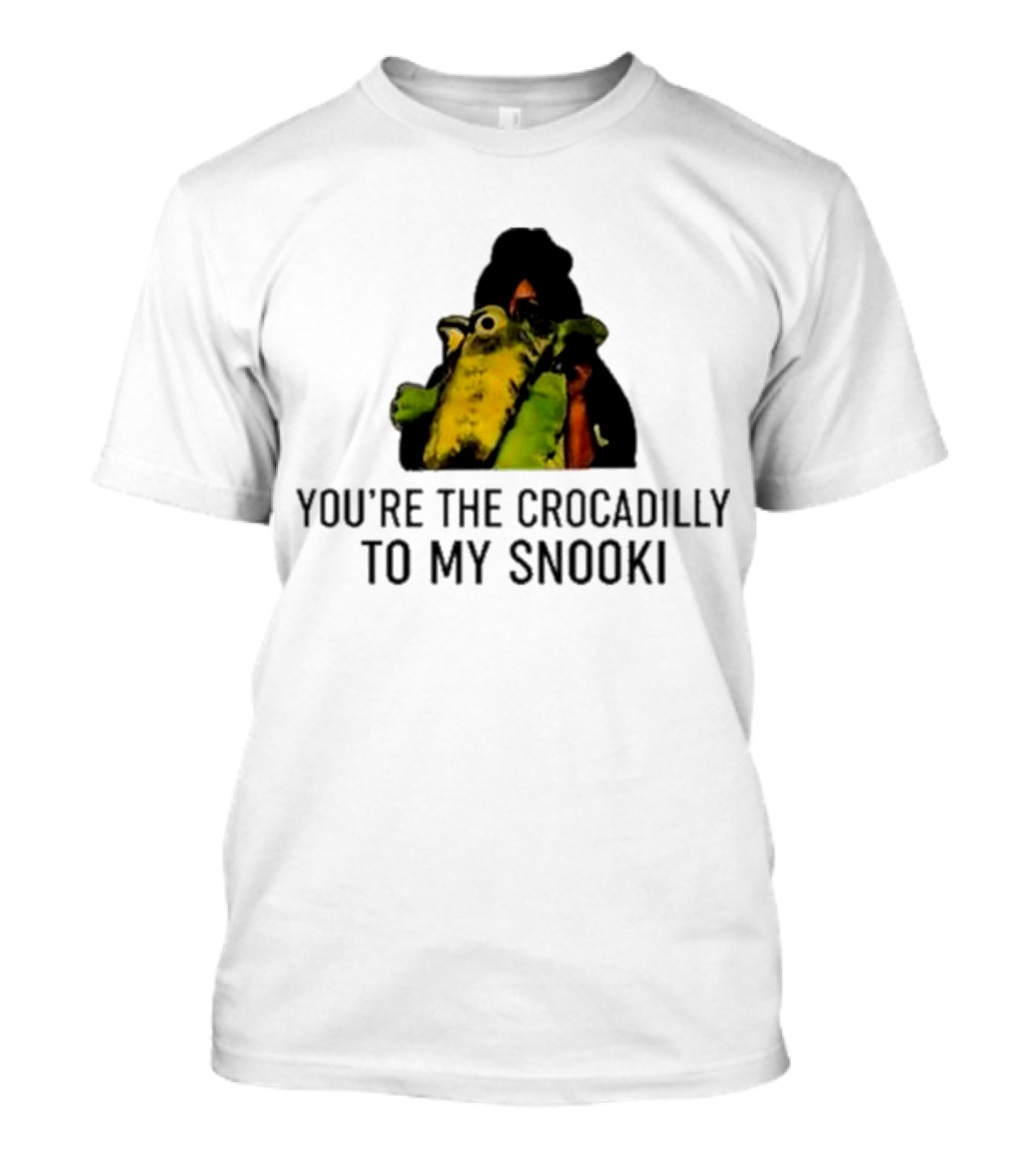 You're The Crocadilly To My Snooki Fun Colorful Frog T-Shirt