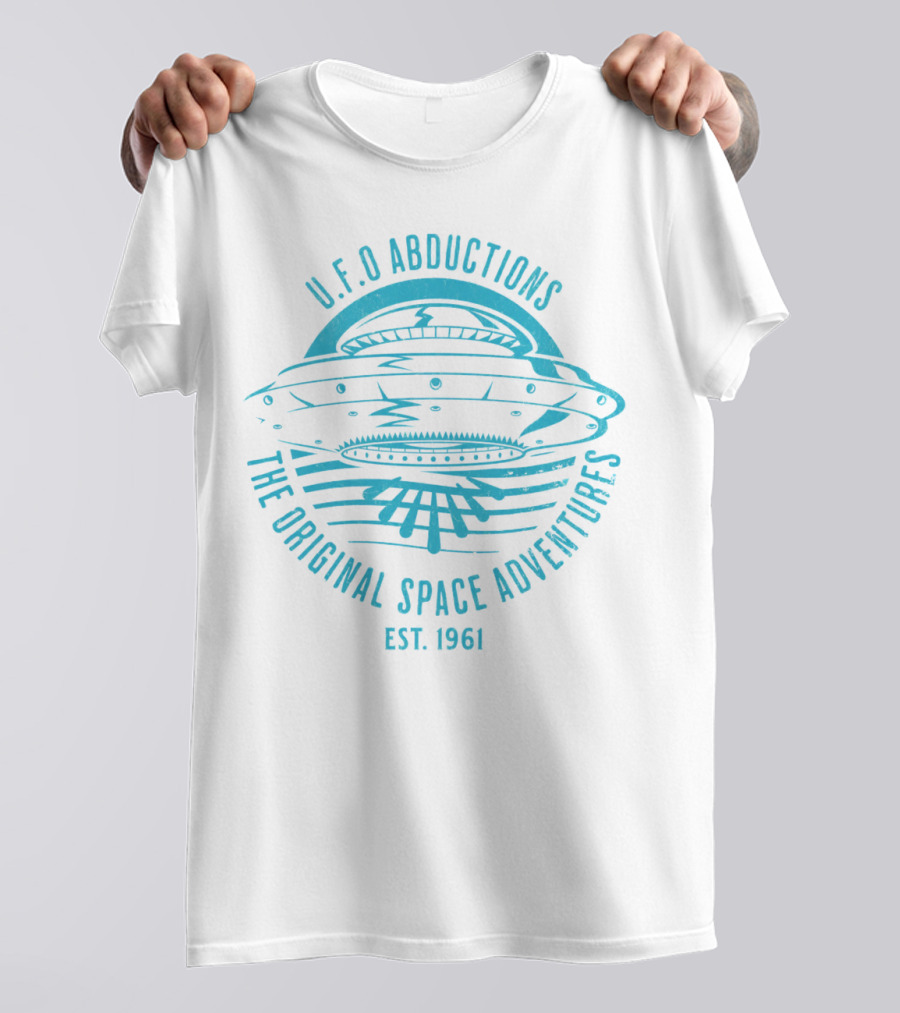 U.F.O Abductions The Original Space Adventures Est. 1961 T-Shirt