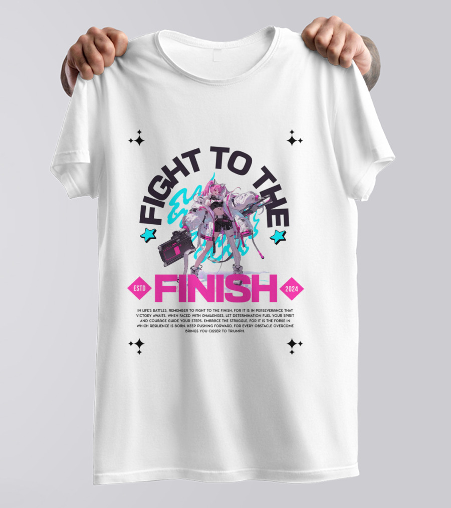 FIGHT TO THE FINISH ESTO T-Shirt