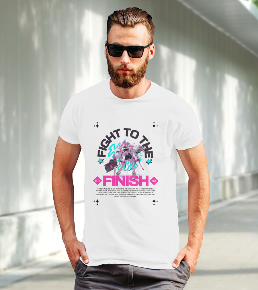 FIGHT TO THE FINISH ESTO T-Shirt