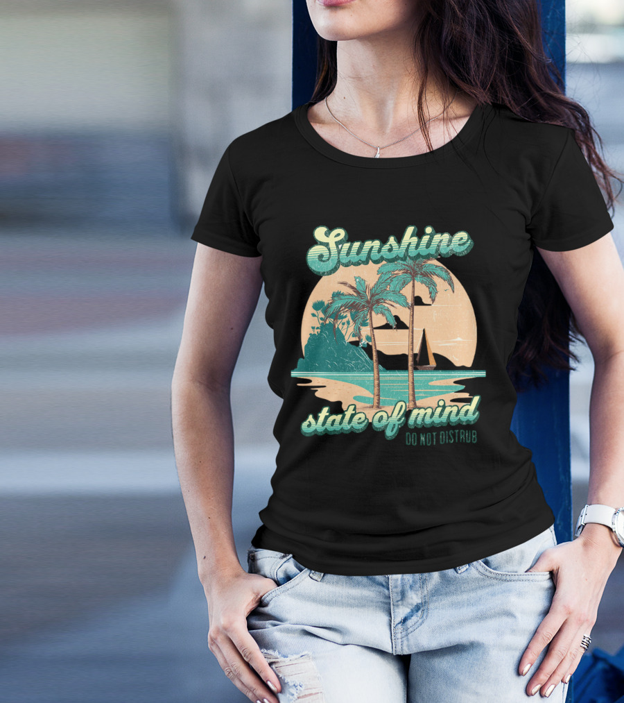 Sunshine State Of Mind Do Not Disturb Vintage Beach T-Shirt