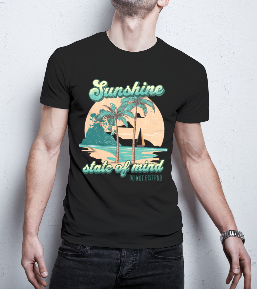 Sunshine State Of Mind Do Not Disturb Vintage Beach T-Shirt