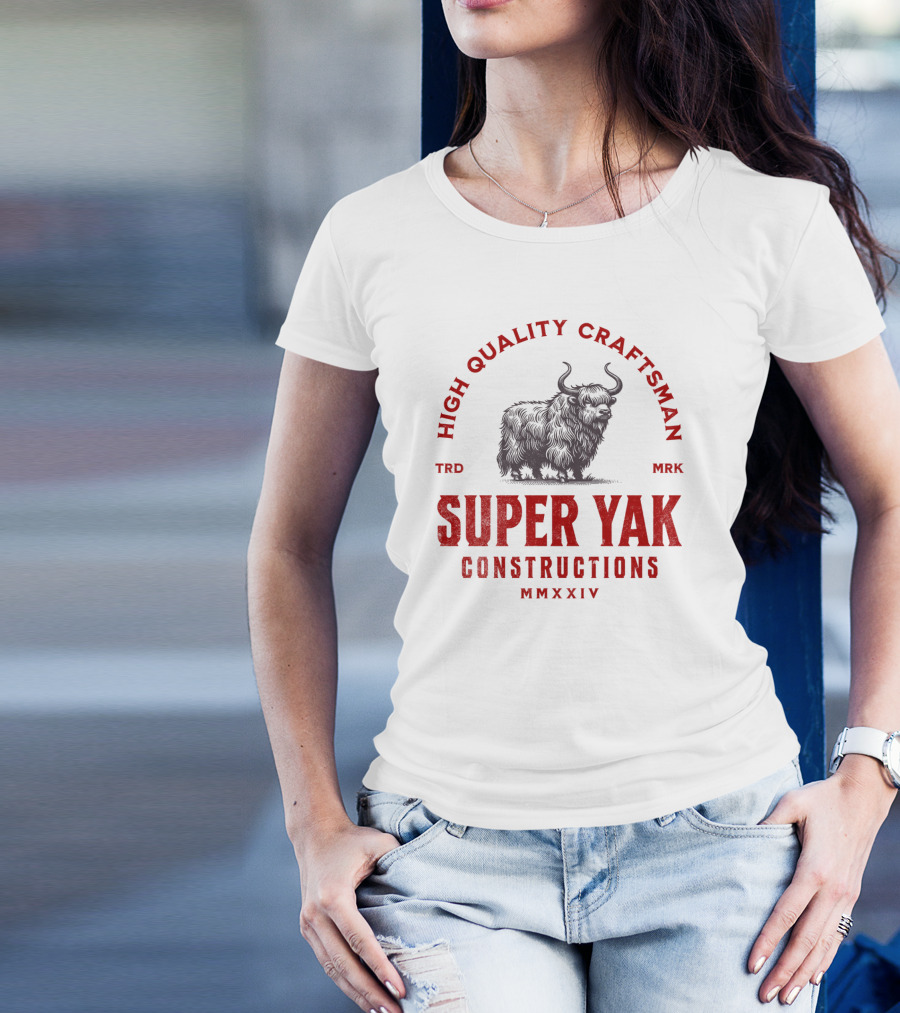 HIGH QUALITY CRAFTSMAN SUPER YAK CONSTRUCTIONS MMXXIV T-Shirt