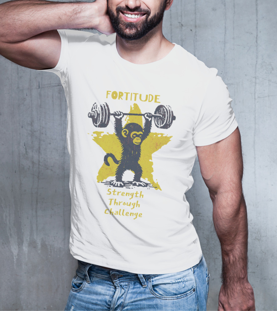 Fortitude Strength Through Challenge Monkey Weightlifting Star T-Shirt