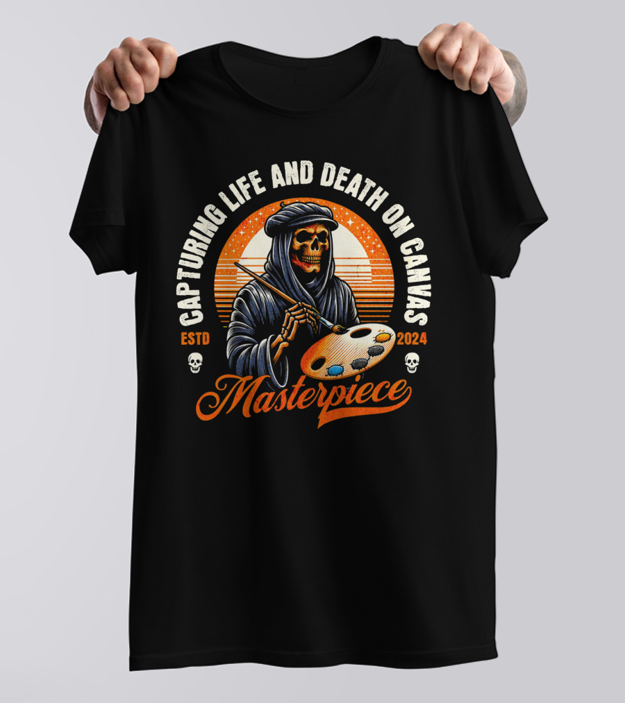 Capturing Life And Death On Canvas Masterpiece ESTD T-Shirt