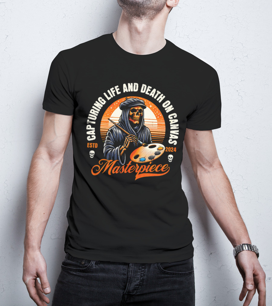 Capturing Life And Death On Canvas Masterpiece ESTD T-Shirt