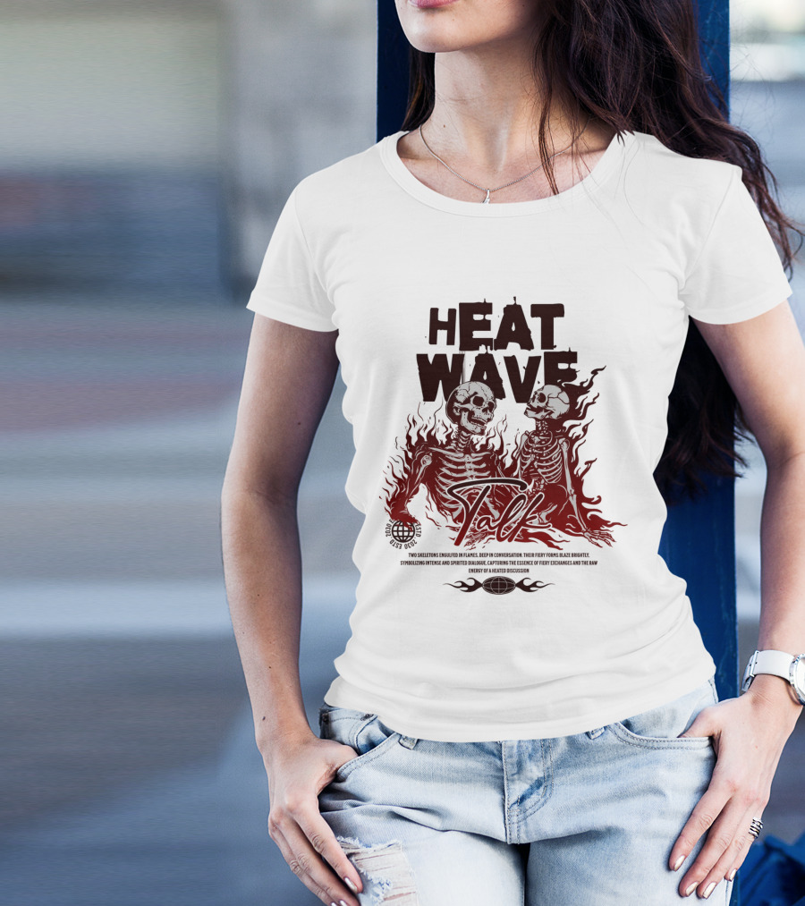 HEAT WAVE SKELETONS AND SECRETS IN THE FLAMES OF FALL T-Shirt