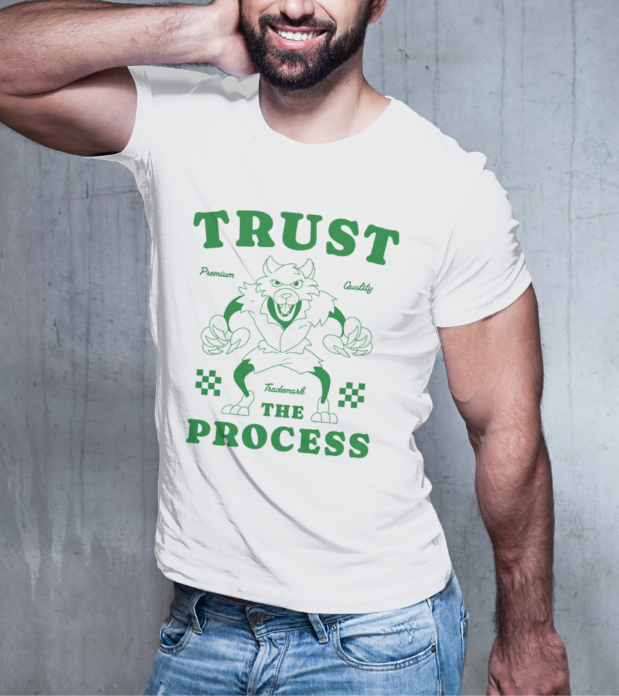 TRUST Trademark THE PROCESS T-Shirt
