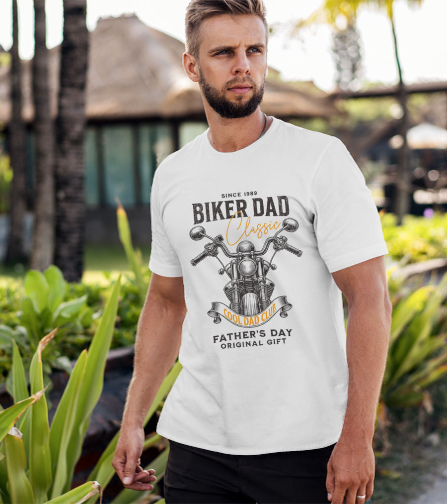 SINCE 1989 BIKER DAD CLASSIC COOL DAD CLUB FATHER'S DAY SPECIAL EDITION T-Shirt