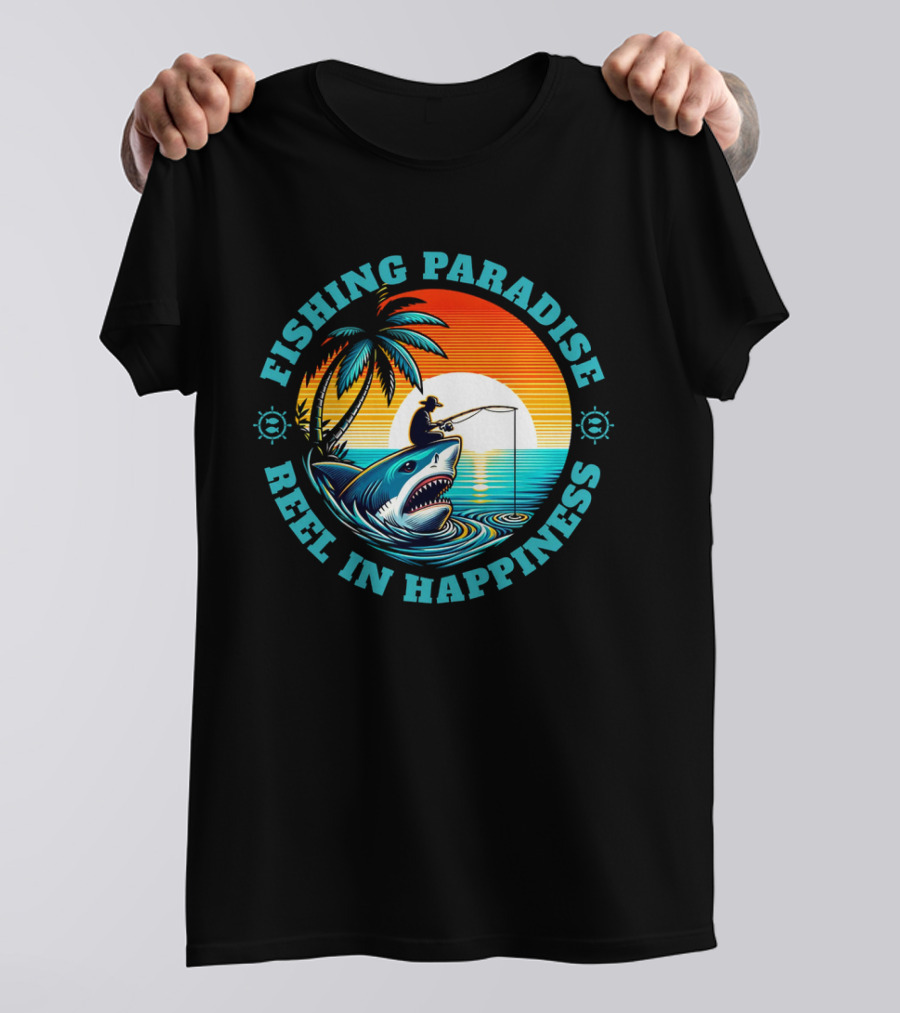 Fishing Paradise Reel In Happiness Sunset Shark Adventure T-Shirt