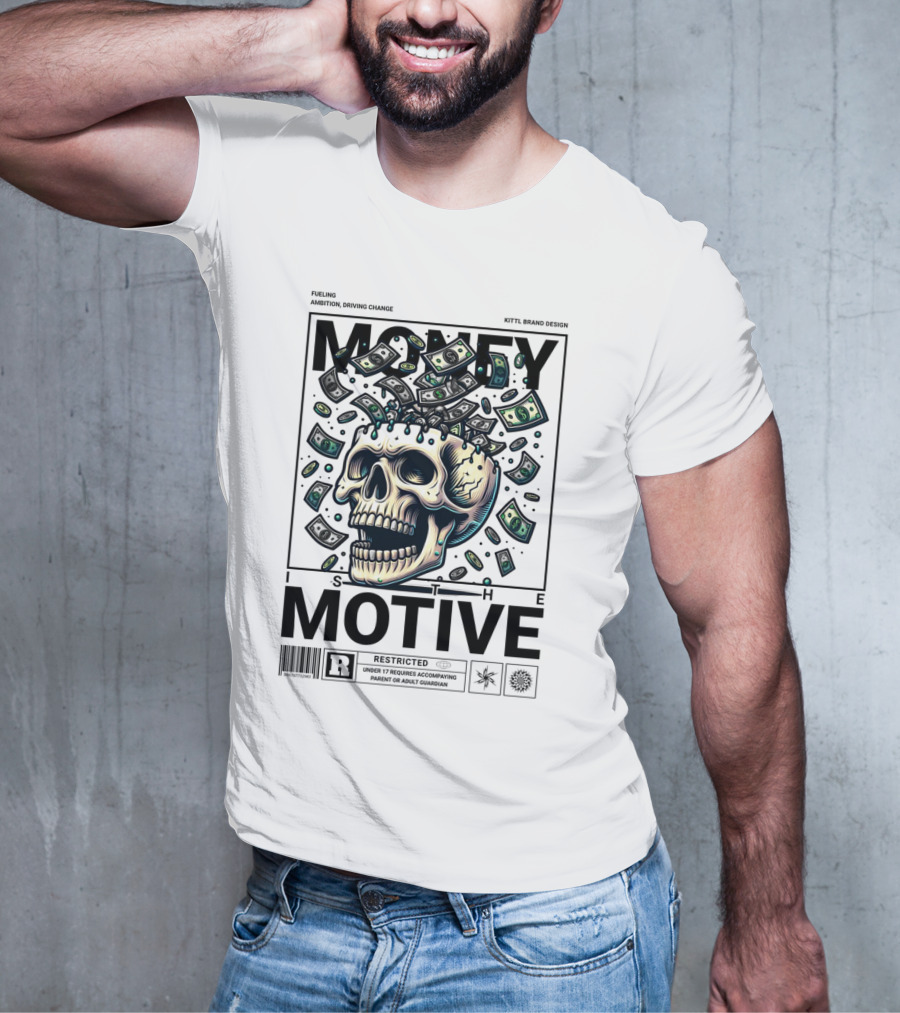 MONEY IS THE MOTIVE SKULL WITH FALLING CASH RESTRICTED T-Shirt