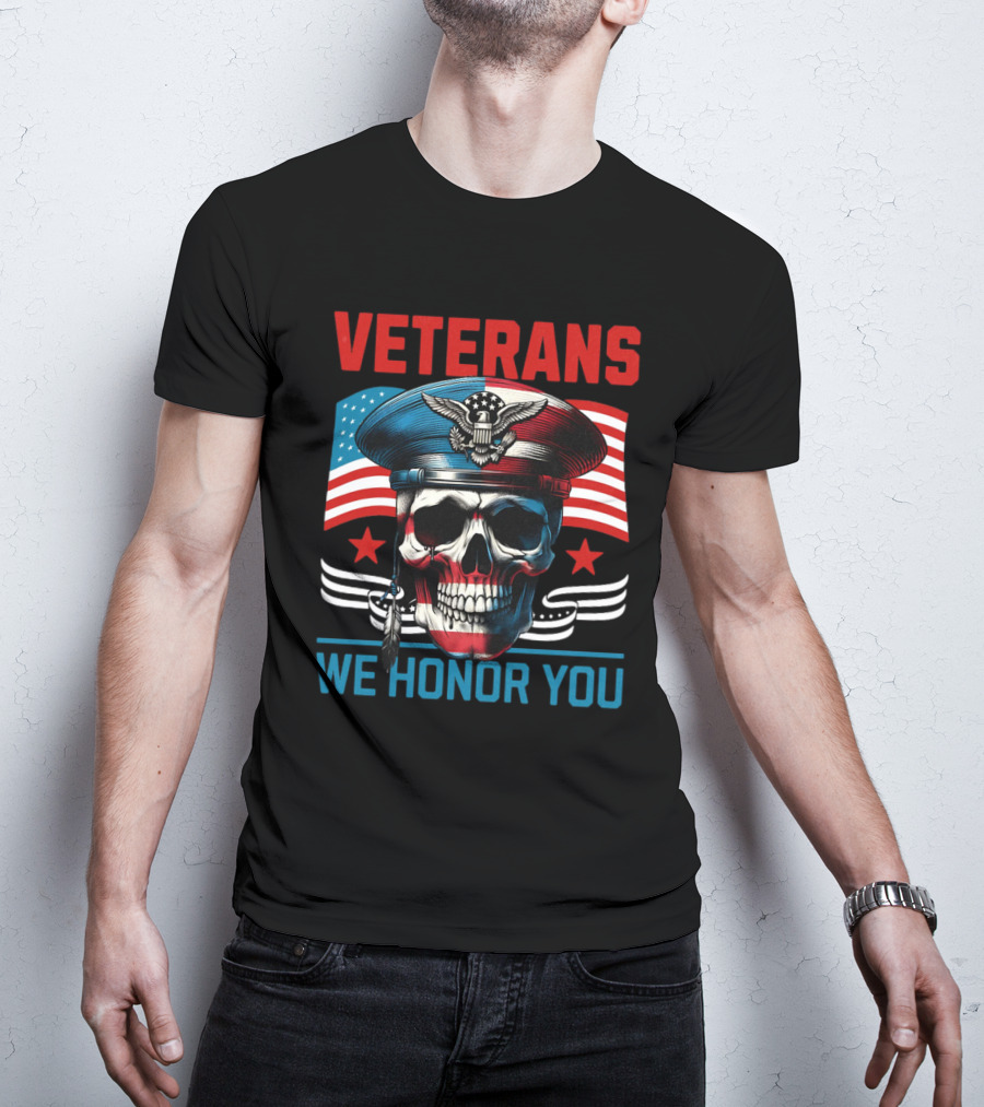 VETERANS WE HONOR YOU Skull With Eagle And Flag T-Shirt