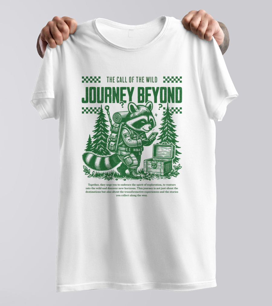 THE CALL OF THE WILD JOURNEY BEYOND T-Shirt