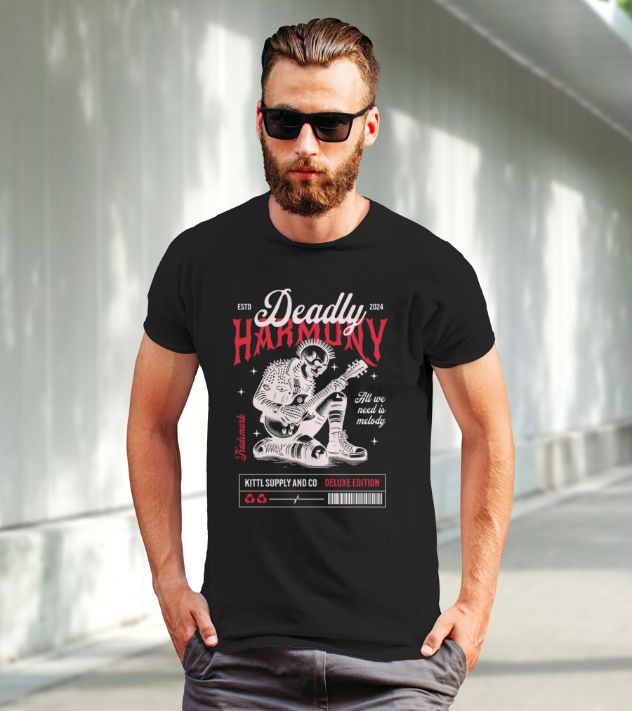 Deadly Harmony All We Need Is Melody Kittl Supply And Co Deluxe Edition T-Shirt