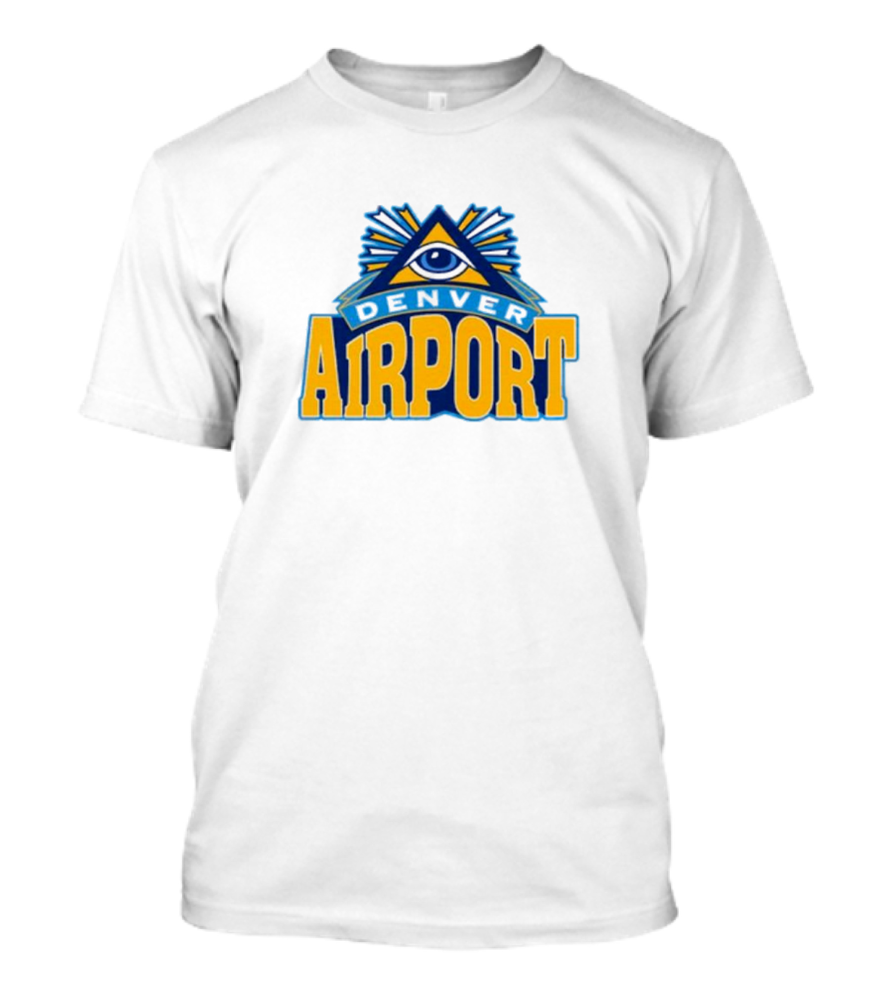 Denver Airport Eye Illuminati Symbol 202 T-Shirt