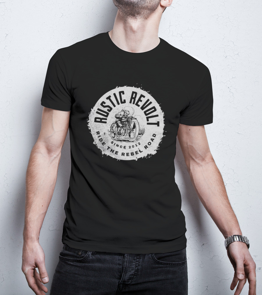 Rustic Revolt Ride The Rebel Road Grunge Motorcycle Since 2012 T-Shirt