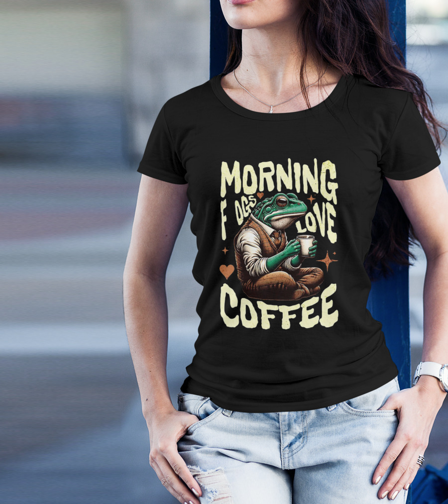 Morning Frogs Love Coffee Caffeine Lover T-Shirt