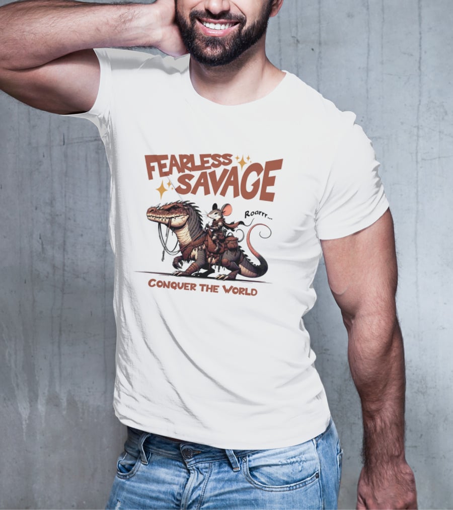 Fearless Savage Conquer The World Roarrr Mouse Riding Dinosaur T-Shirt
